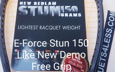 We have a very Few 150 E-Force Bedlam Stun Demos Like New in inventory, Racquetball Racquets at its finest lightest weight.