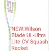 Buy 2, a Pair of Wilson Blade UL-Ultra Lite Sqaush Racket & $AVE 90.00ea - Image 2